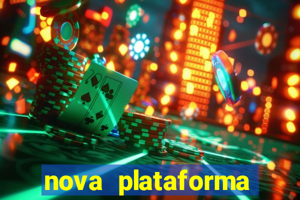 nova plataforma pagando muito